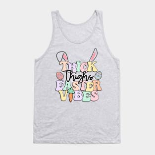 Thick Thighs Easter Vibes Tank Top